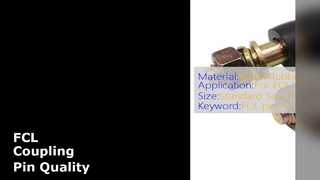 Perno di accoppiamento FCL ISO 9001 Metallo Gomma Dimensioni standard